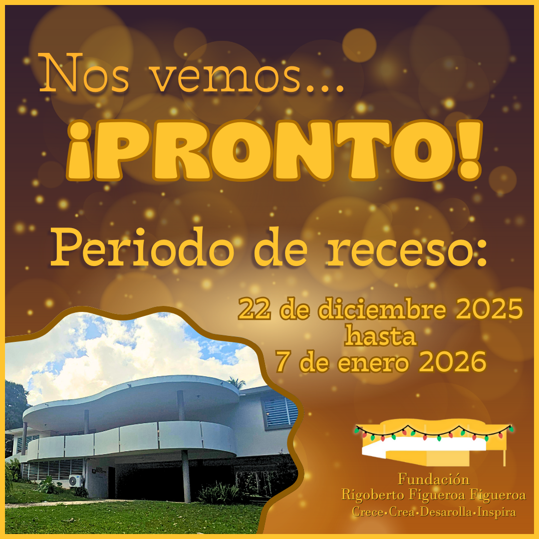 Receso Navideño - Fundación Rigoberto Figueroa Figueroa